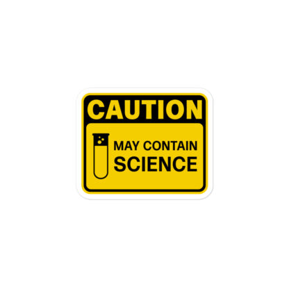 May Contain Science Stickers